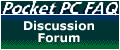 Pocket PC FAQ Forums